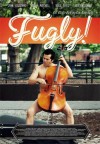 fugly poster.jpg